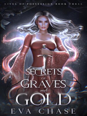 cover image of Secrets of Graves and Gold